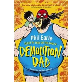 A Storey Street novel: Demolition Dad