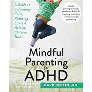 Mindful Parenting for ADHD