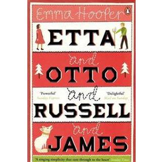 Etta and Otto and Russell and James