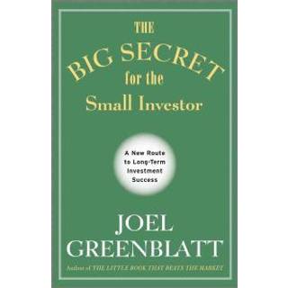 The Big Secret for the Small Investor