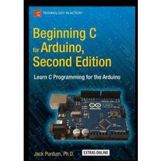 Beginning C for Arduino, Second Edition