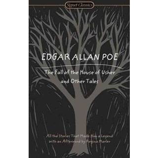 The Fall of the House of Usher and Other Tales