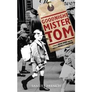 Goodnight Mister Tom