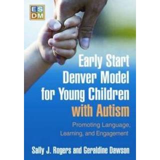 Early Start Denver Model for Young Children with Autism, First Edition