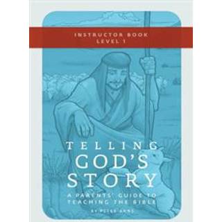 Telling God's Story, Year One: Meeting Jesus