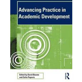 Advancing Practice in Academic Development