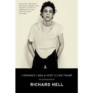 I Dreamed I Was a Very Clean Tramp