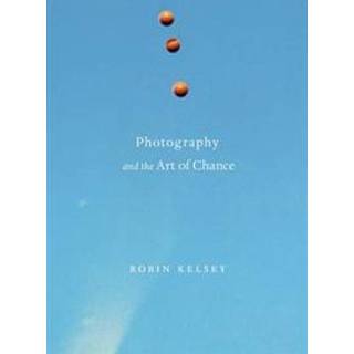 Photography and the Art of Chance