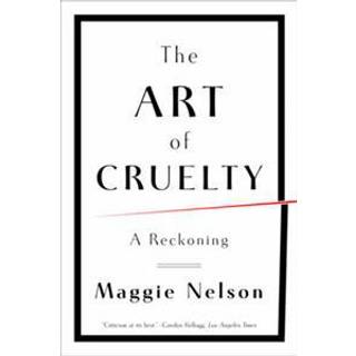 The Art of Cruelty