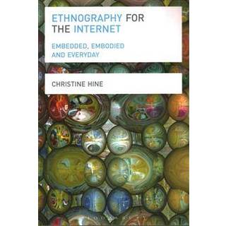 Ethnography for the Internet