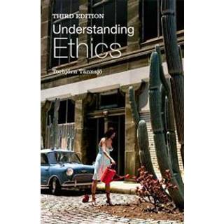 Understanding Ethics