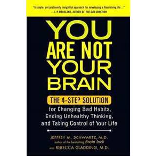 You Are Not Your Brain