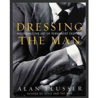 Dressing the Man