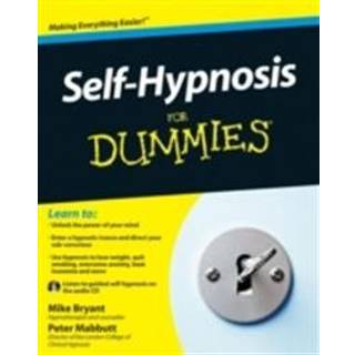 Self-Hypnosis For Dummies