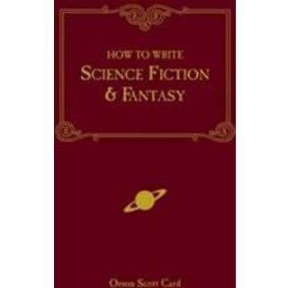 How to Write Science Fiction and Fantasy