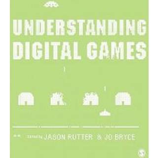 Understanding Digital Games