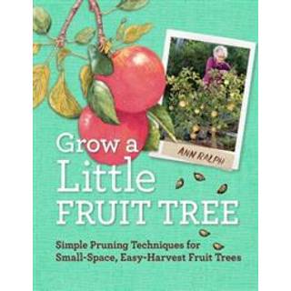 Grow a Little Fruit Tree