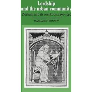 Lordship and the Urban Community