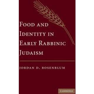 Food and Identity in Early Rabbinic Judaism