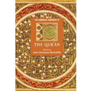 The Cambridge Companion to the Qur'an