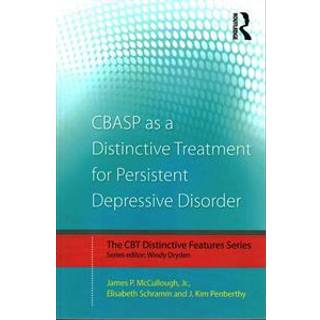 CBASP as a Distinctive Treatment for Persistent Depressive Disorder