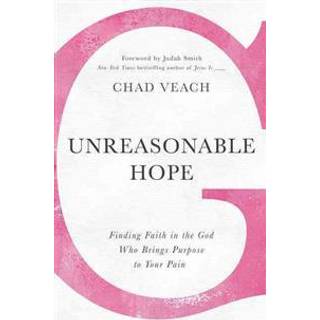 Unreasonable Hope