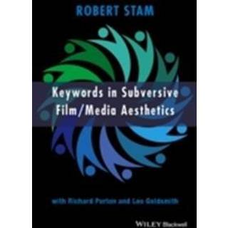 Keywords in Subversive Film / Media Aesthetics