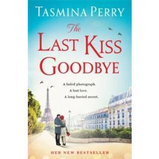 The Last Kiss Goodbye