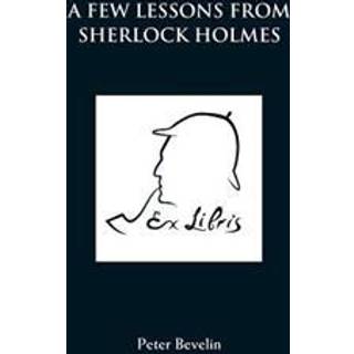 A Few Lessons from Sherlock Holmes