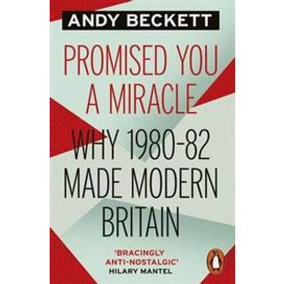 Promised You A Miracle