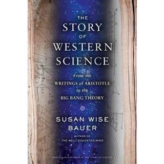 The Story of Western Science