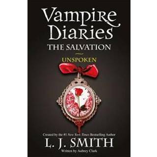 The Vampire Diaries: The Salvation: Unspoken