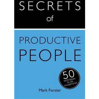 Secrets of Productive People