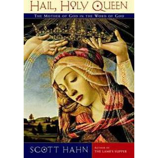 Hail, Holy Queen