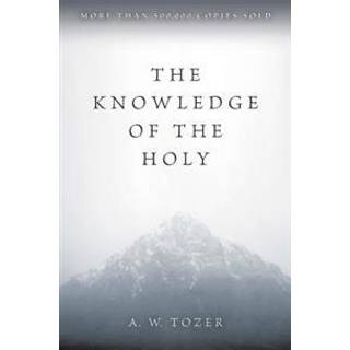 The Knowledge of the Holy