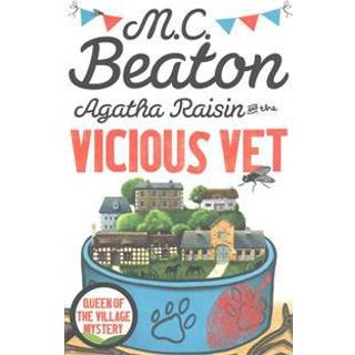 Agatha Raisin and the Vicious Vet