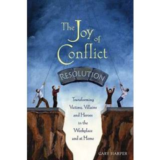 The Joy of Conflict Resolution