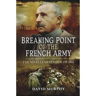 Breaking Point of the French Army