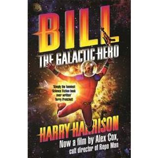 Bill, the Galactic Hero