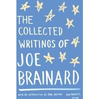The Collected Writings of Joe Brainard
