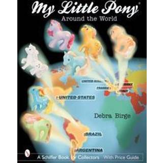 My Little Pony® Around the World