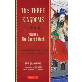 The Three Kingdoms, Volume 1: The Sacred Oath