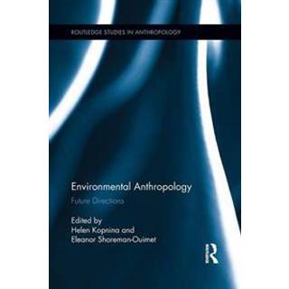 Environmental Anthropology