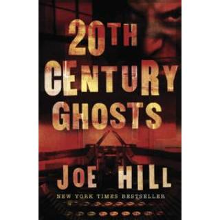 20th Century Ghosts