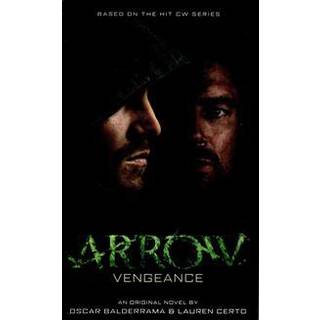 Arrow - Vengeance
