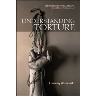 Understanding Torture