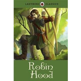 Ladybird Classics: Robin Hood