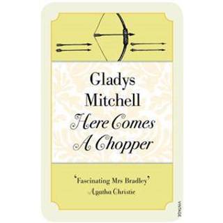 Here Comes a Chopper