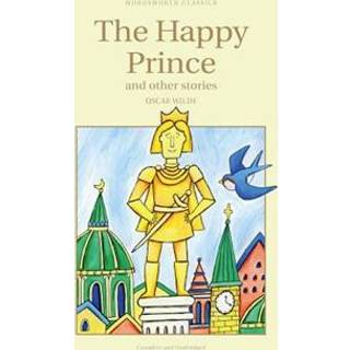 The Happy Prince & Other Stories