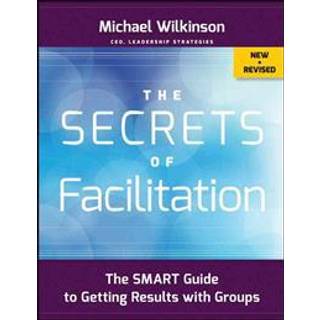 The Secrets of Facilitation
